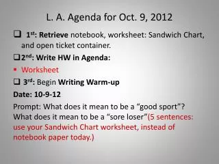 L. A. Agenda for Oct. 9, 2012