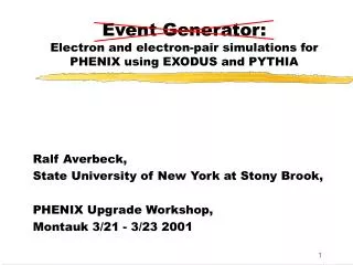 Event Generator: Electron and electron-pair simulations for PHENIX using EXODUS and PYTHIA