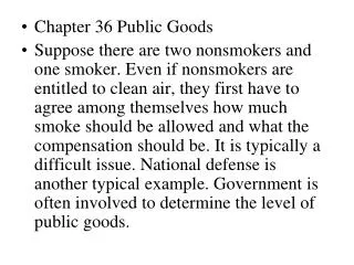 Chapter 36 Public Goods