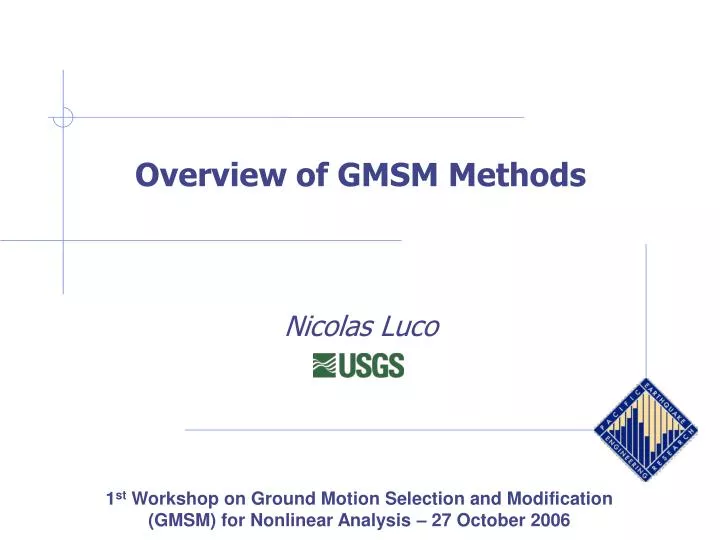 overview of gmsm methods nicolas luco