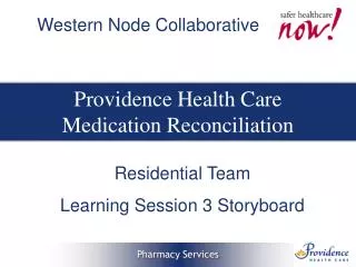 Providence Health Care Medication Reconciliation