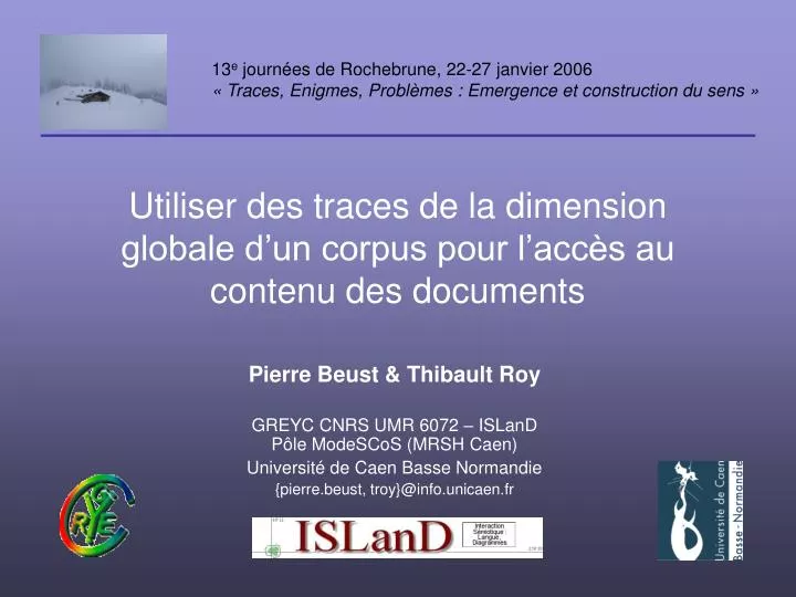 utiliser des traces de la dimension globale d un corpus pour l acc s au contenu des documents