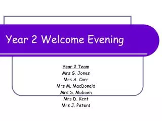 Year 2 Welcome Evening