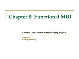 Chapter 8: Functional MRI