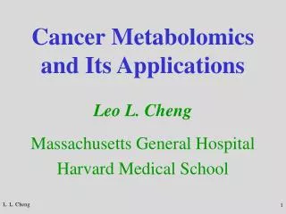 Cancer Metabolomics and Its Applications