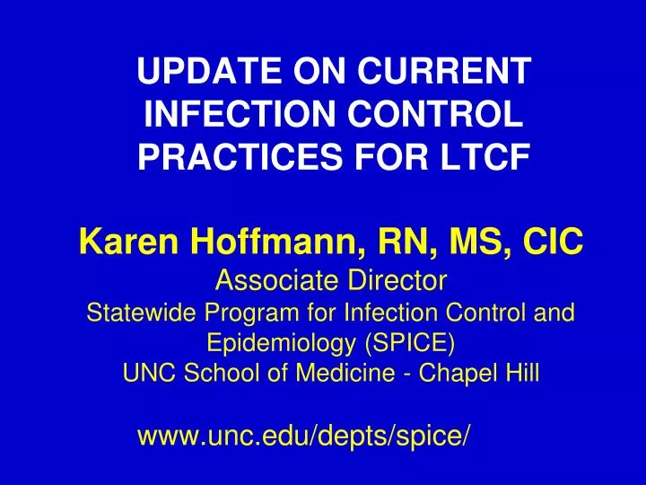 update on current infection control practices for ltcf