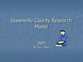 Greenville County Research Model