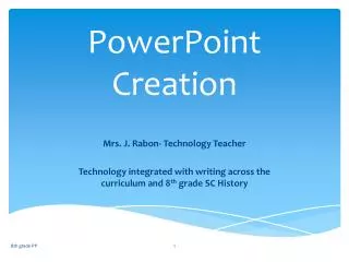PowerPoint Creation