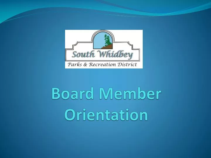 board member orientation