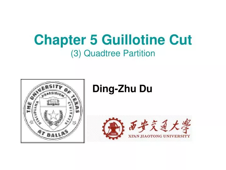 chapter 5 guillotine cut 3 quadtree partition
