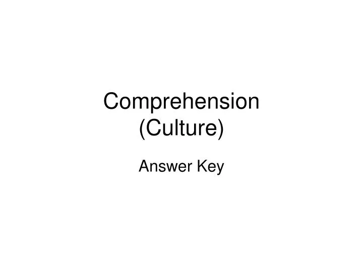 comprehension culture