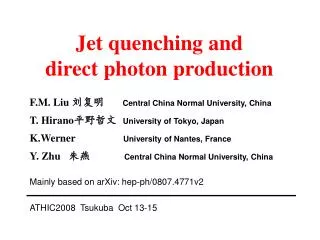 Jet quenching and direct photon production