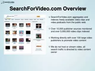 SearchForVideo Overview