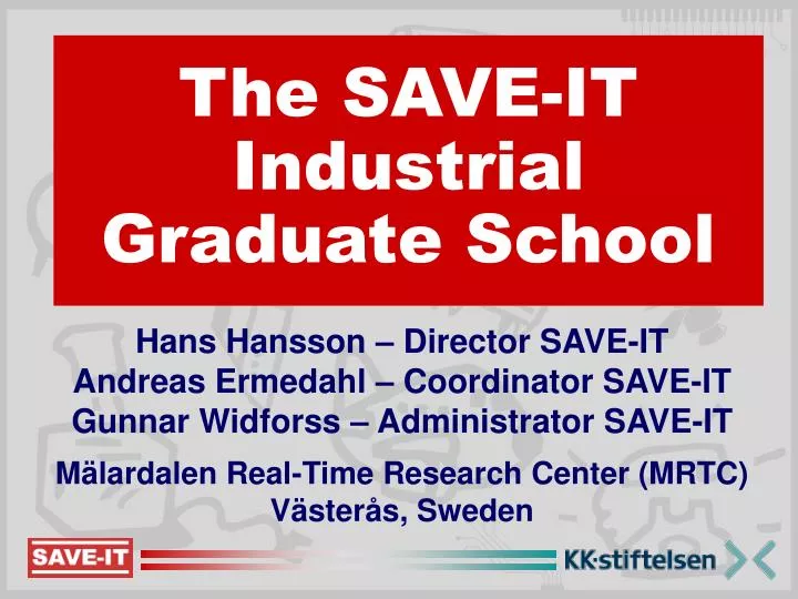 the save it industrial graduate school