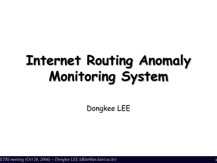 internet routing anomaly monitoring system