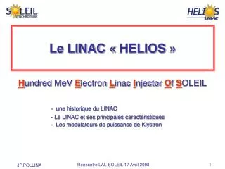 le linac helios