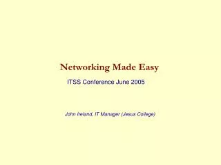 Networking Made Easy