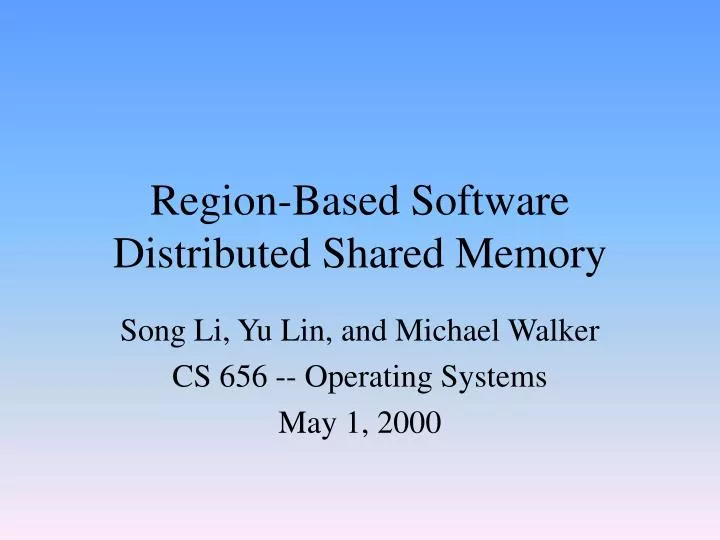 region based software distributed shared memory