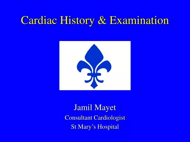 cardiac history examination