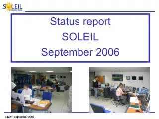 Status report SOLEIL September 2006