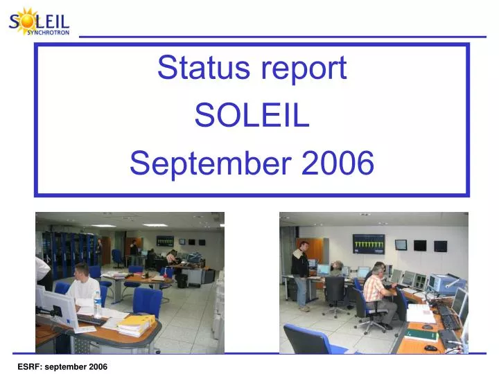 status report soleil september 2006