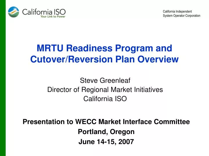 mrtu readiness program and cutover reversion plan overview
