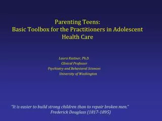 Parenting Teens: Basic Toolbox for the Practitioners in Adolescent Health Care