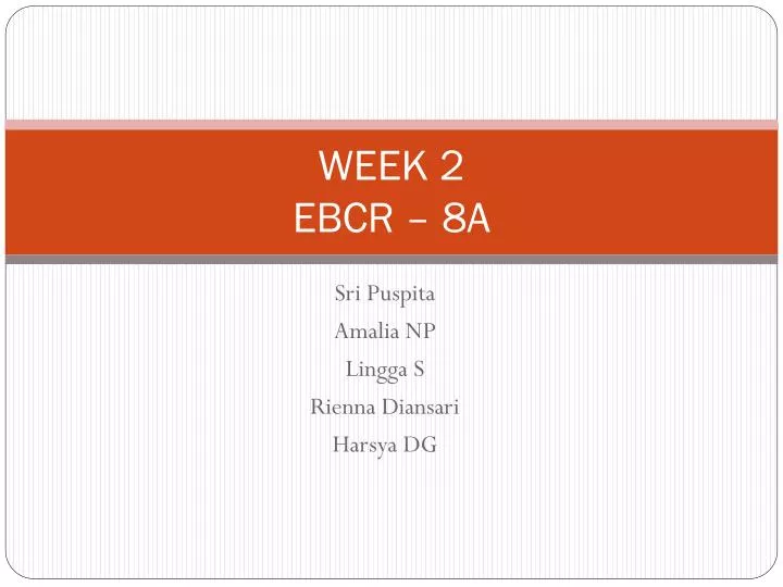 week 2 ebcr 8a