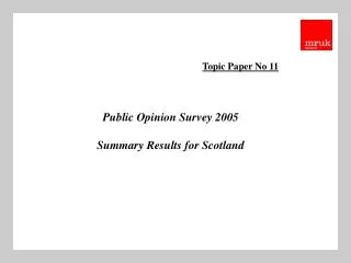 Public Opinion Survey 2005 Summary Results for Scotland