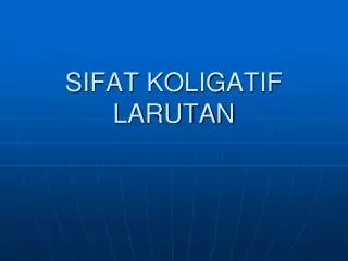 sifat koligatif larutan