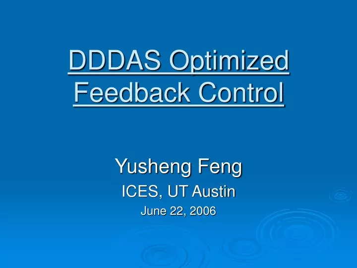 dddas optimized feedback control
