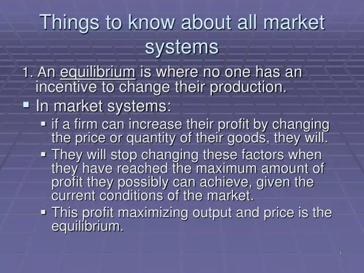 things to know about all market systems