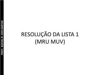 resolu o da lista 1 mru muv