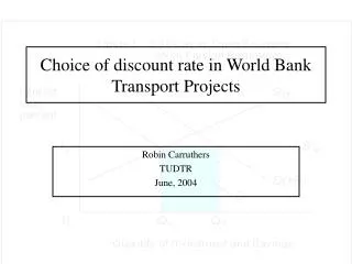 Choice of discount rate in World Bank Transport Projects