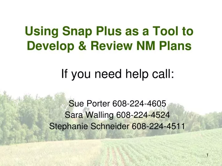 using snap plus as a tool to develop review nm plans