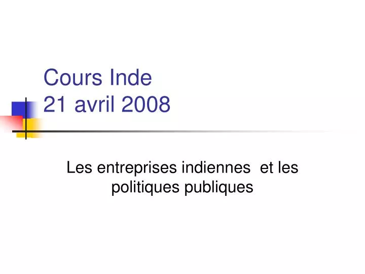 cours inde 21 avril 2008