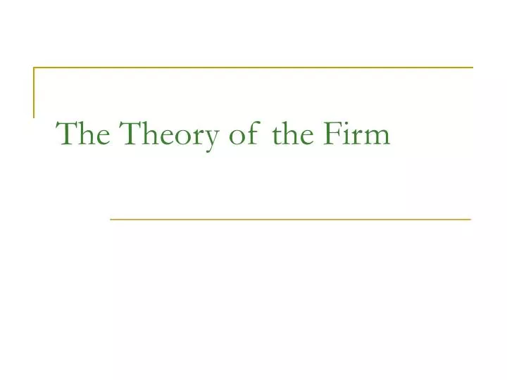the theory of the firm