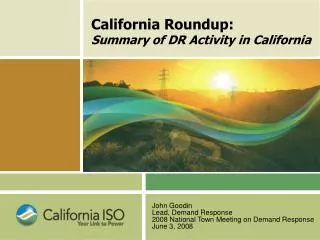 California Roundup: Summary of DR Activity in California