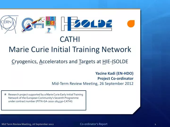 cathi marie curie initial training network c ryogenics a ccelerators and t argets at h ie i solde