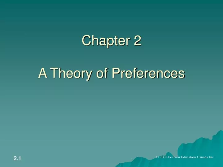chapter 2 a theory of preferences