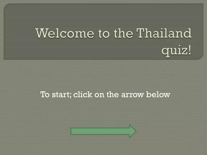 welcome to the thailand quiz