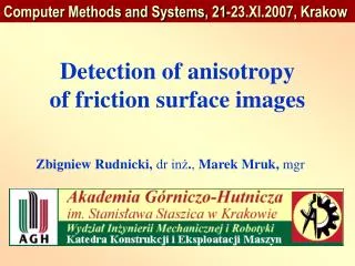 Detection of anisotropy of friction surface images