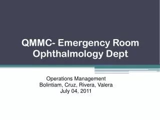 QMMC- Emergency Room Ophthalmology Dept