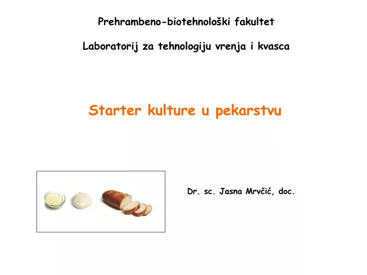 prehrambeno biotehnolo ki fakultet laboratorij za tehnologiju vrenja i kvasca