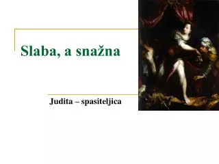 slaba a sna na