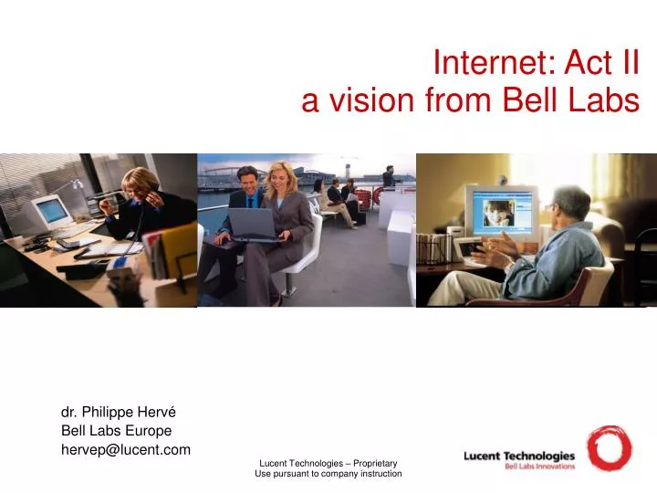 internet act ii a vision from bell labs