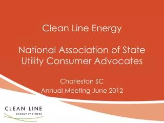 Clean Line Energy National Association of State Utility Consumer Advocates
