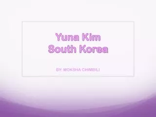 Yuna Kim South Korea