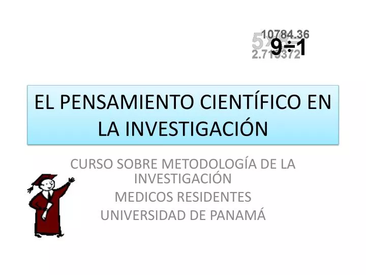 el pensamiento cient fico en la investigaci n