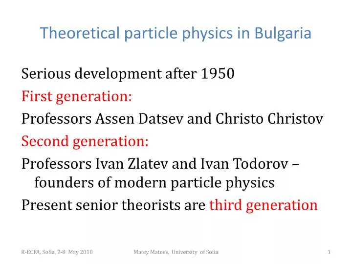 theoretical particle physics in bulgaria